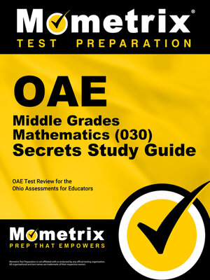 cover image of OAE Middle Grades Mathematics (030) Secrets Study Guide